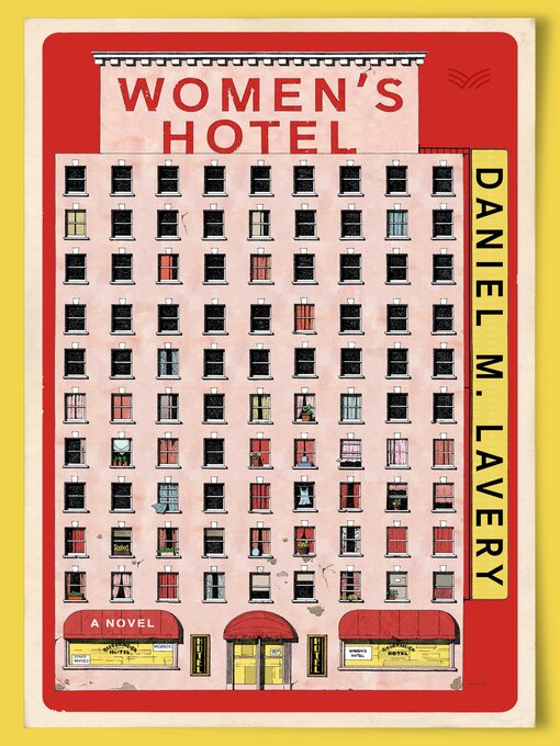 Title details for Women's Hotel by Daniel M. Lavery - Available